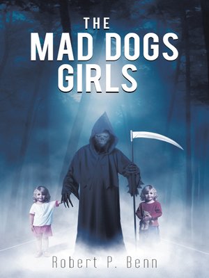 cover image of The Mad Dogs Girls